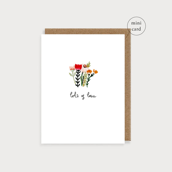 Lots Of Love Flowers Mini Card