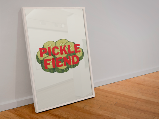 Pickle Fiend Print