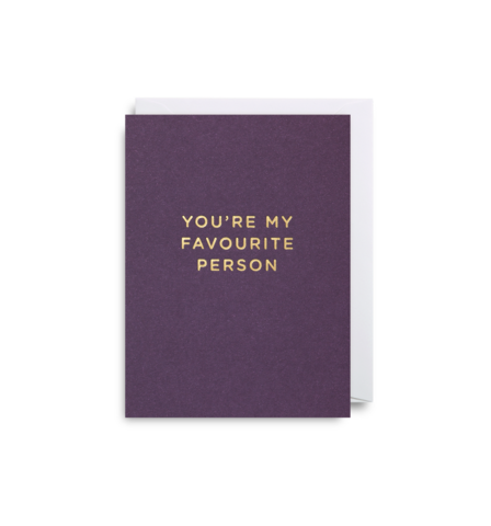 Mini Card 'You're My Favourite Person'