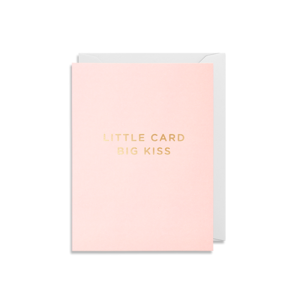 Mini Card 'Little Card Big Kiss'