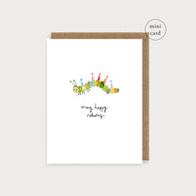  Happy Returns Caterpillar Mini Card